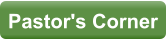 Pastor's Corner